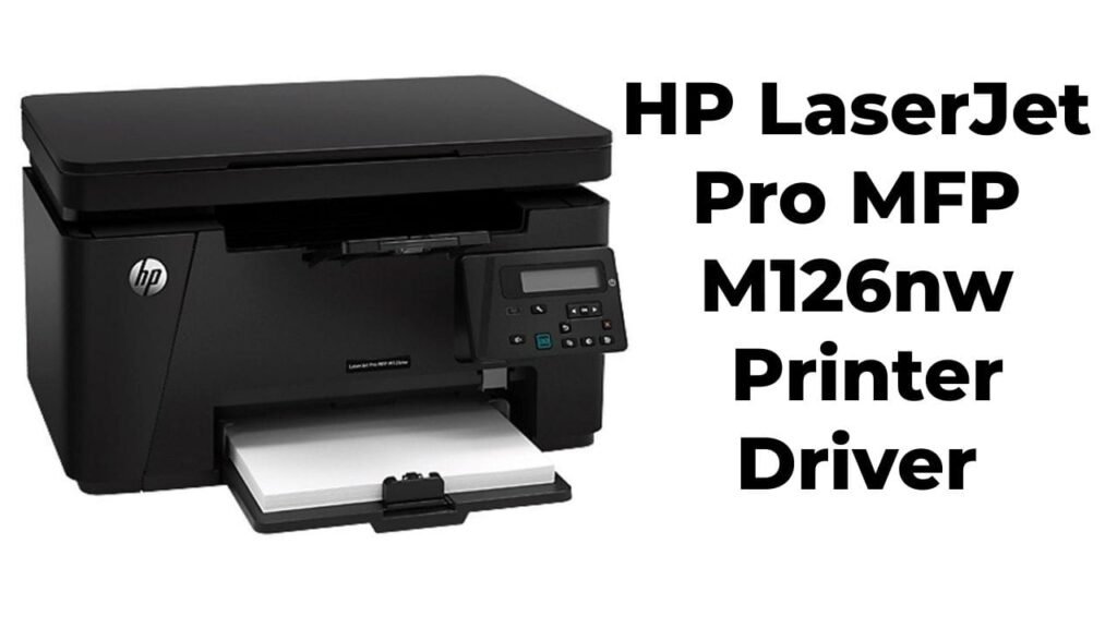HP LaserJet Pro MFP M126nw Driver