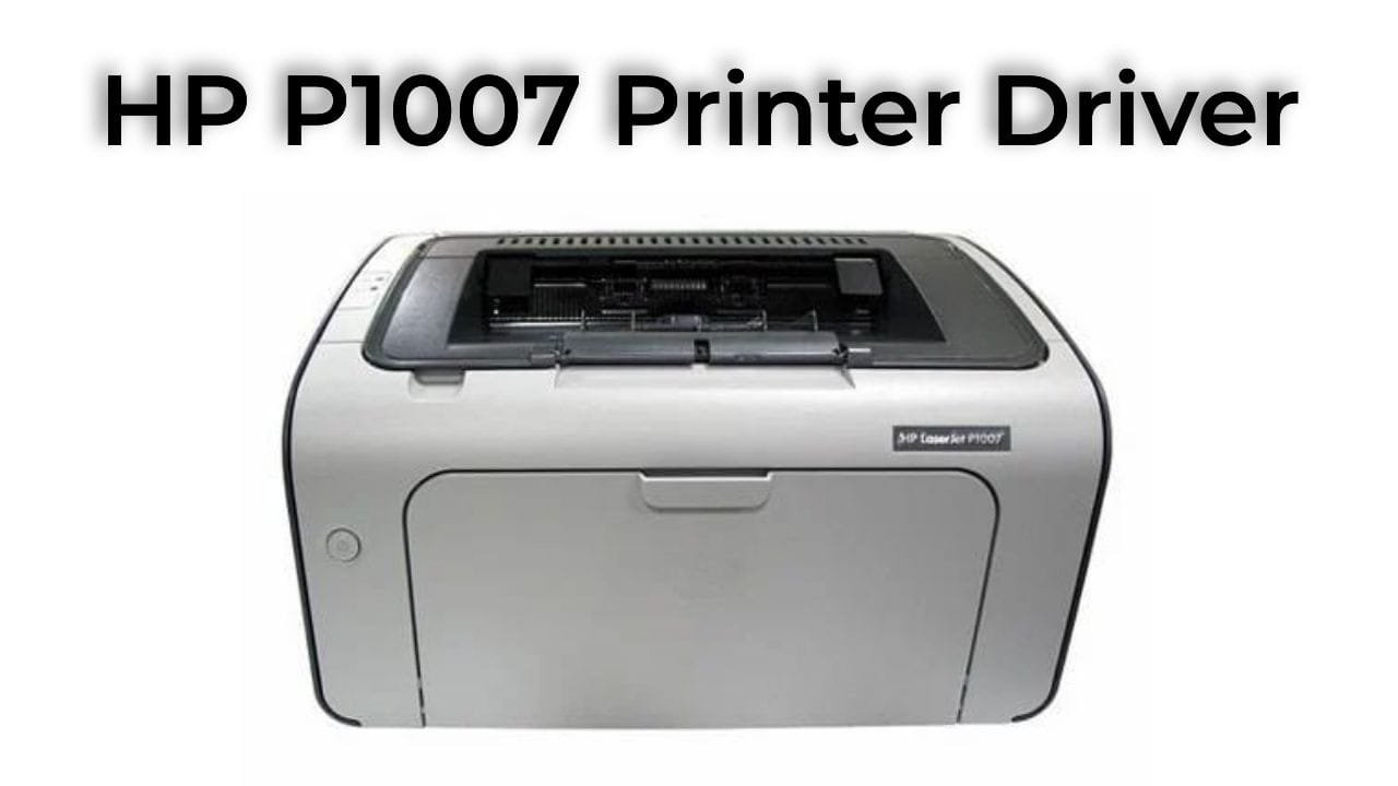 HP P1007 Printer Driver